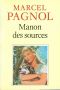 [Un livre Un film 01] • [L'Eau des Collines 02] • Manon des sources